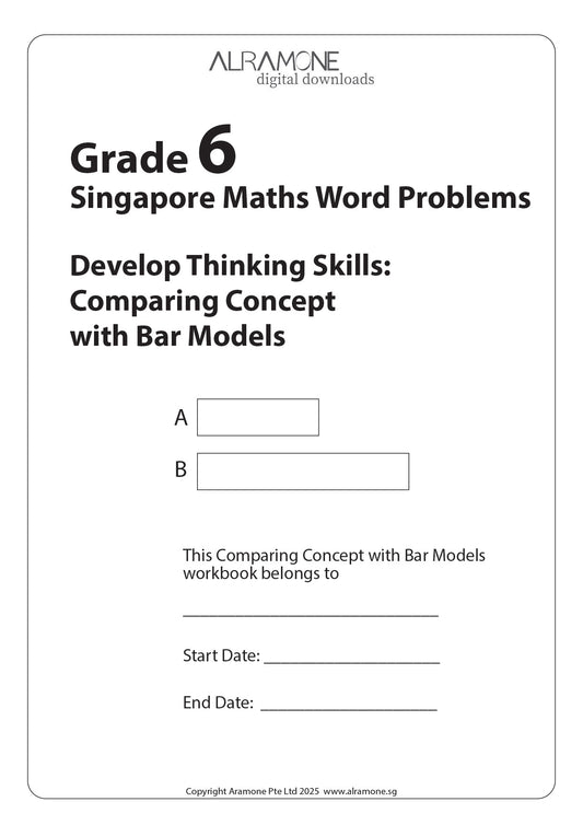 The cover for Grade 6 Singapore Maths Word Problems Develop Thinking Skills Comparing Concept with Bar Models