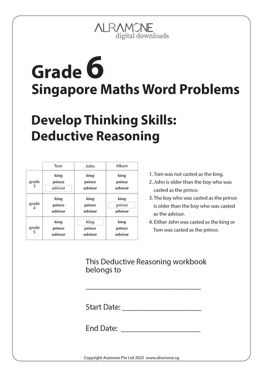 The cover for Garde 6 Singapore Math Word Problems Develop Thinking Skills Deductive Reasoning workbook